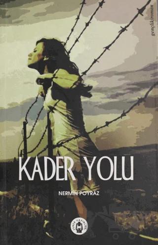 Kader Yolu