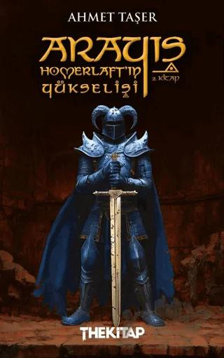 Arayış Homerlaft’ın Yükselişi 2. Kitap