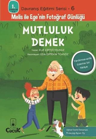 Mutluluk Demek