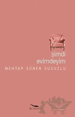 Şimdi Evimdeyim