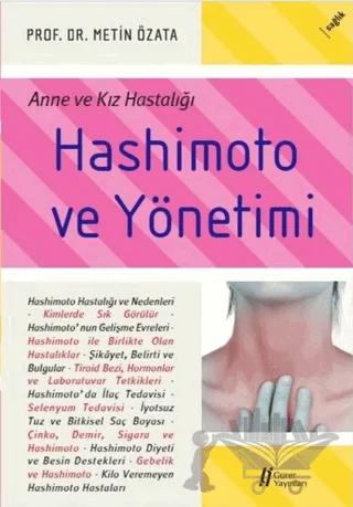 Hashimoto ve Yönetimi
