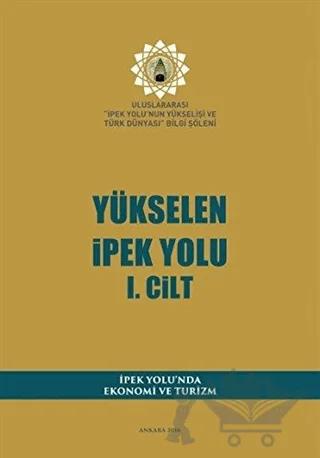 Yükselen İpek Yolu (3 Cilt Takım)