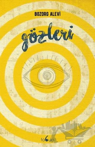 Gözleri – Bozorg Alevi – Fabula Kitap kitap kapağı