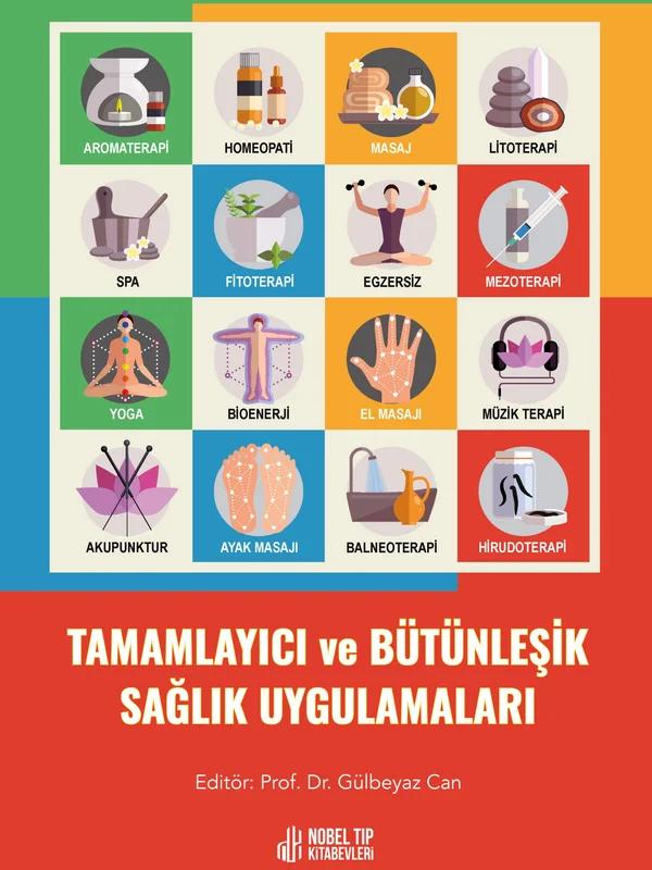 Tamamlayıcı ve Bütünleşik Sağlık Uygulamaları