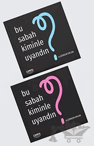 Bu Sabah Kiminle Uyandın? (İki Farklı Kapak Seçeneği)