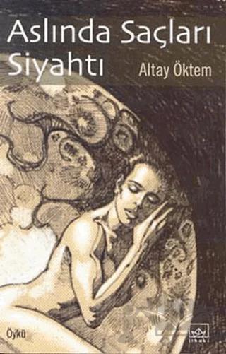 Aslında Saçları Siyahtı