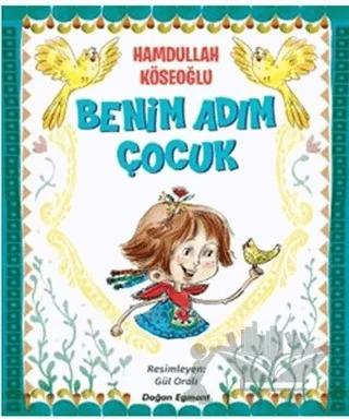 Benim Adım Çocuk