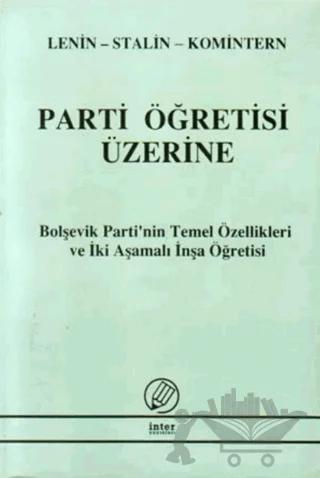 Parti Öğretisi Üzerine