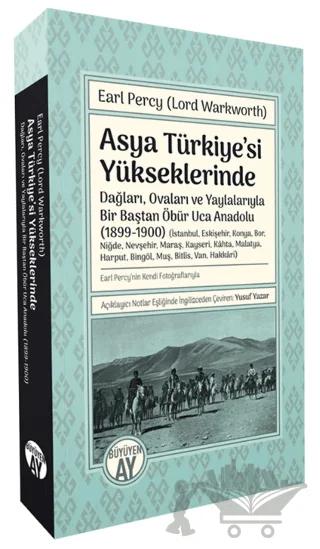 Asya Türkiye’si Yükseklerinde