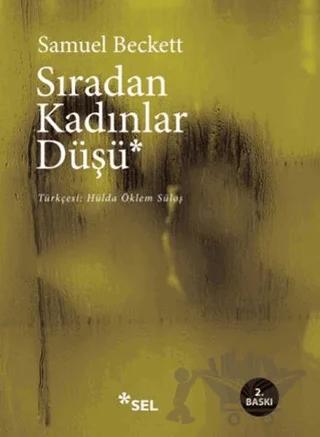 Sıradan Kadınlar Düşü