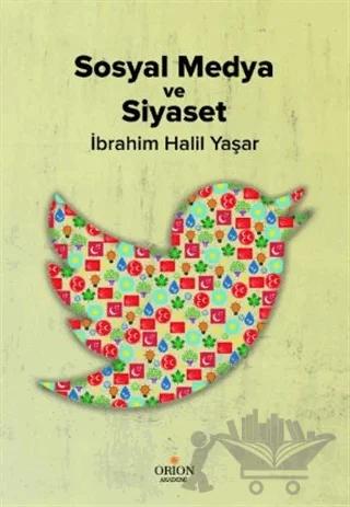 Sosyal Medya ve Siyaset