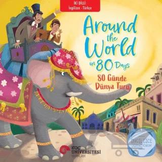 Around The World İn 80 Days – 80 Günde Dünya Turu