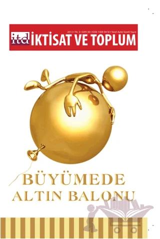 İktisat ve Toplum Dergisi Sayı: 30