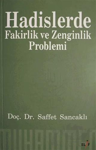Hadislerde Fakirlik ve Zenginlik Problemi