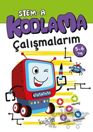 STEM-A 5-6 Yaş Kodlama Çalışmalarım – Buçe Dayı – Kukla Yayınları kitap kapağı