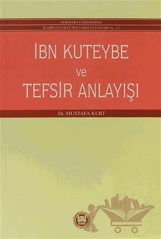 İbn Kuteybe ve Tefsir Anlayışı