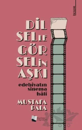 Dilselle Görselin Aşkı