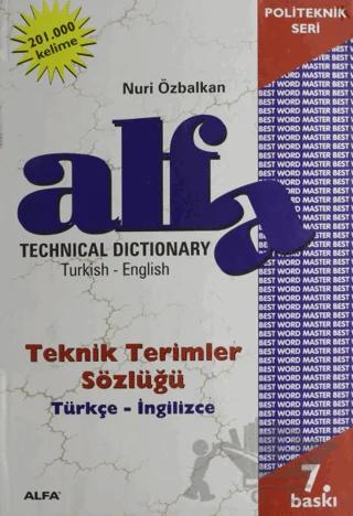 Technical Dictionary Teknik Terimler Sözlüğü Turkish - English / Türkçe - İngilizce