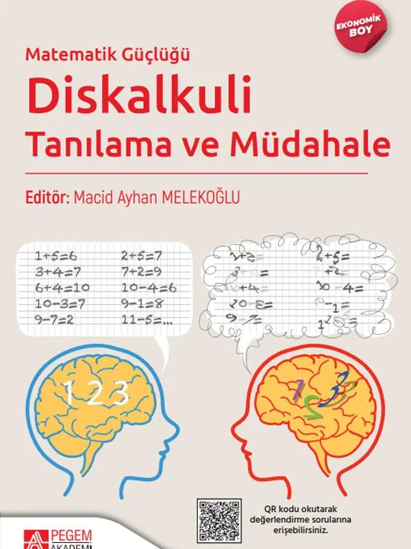 Matematik Güçlüğü Diskalkuli Tanılama ve Müdahale - (Ekonomik Boy)