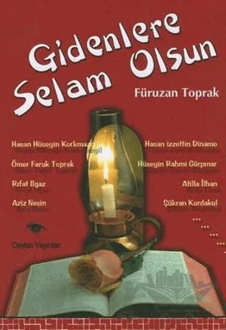Gidenlere Selam Olsun