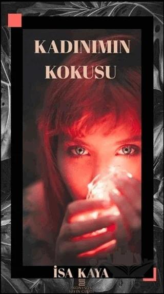 Kadınımın Kokusu