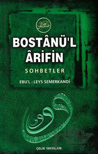 Bostanü’l-Arifin - Sohbetler