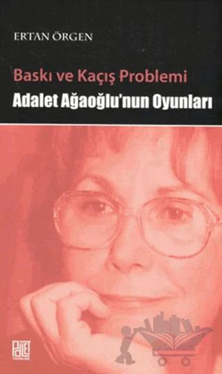 Baskı ve Kaçış Problemi