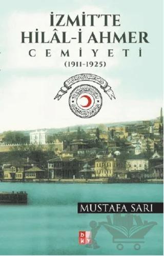 İzmit'te Hilal-i Ahmer Cemiyeti