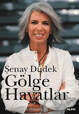 Gölge Hayatlar Yaşanmış Şehir Hikayeleri