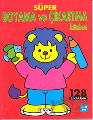 Süper Boyama ve Çıkartma Kitabım Aslan 128 Çıkartma