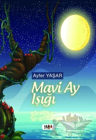 Mavi Ay Işığı