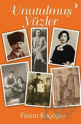 Unutulmuş Yüzler