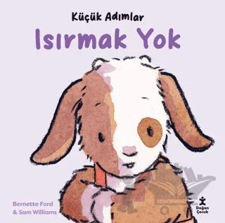 Küçük Adımlar - Isırmak Yok