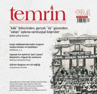 Temrin Düşünce ve Edebiyat Dergisi Sayı: 134 Kasım - Aralık 2023