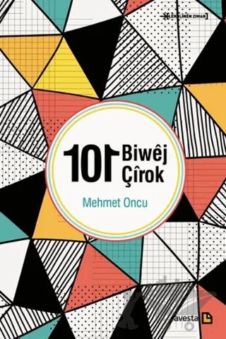 101 Biwej 101 Çirok