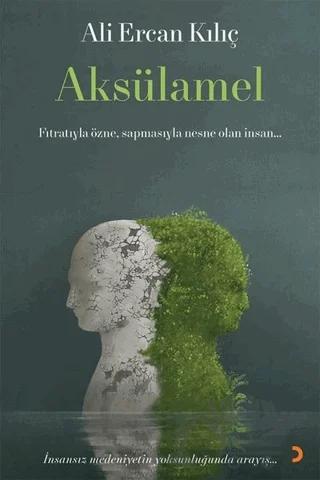 Aksülamel – Ali Ercan Kılıç – Cinius Yayınları kitap kapağı
