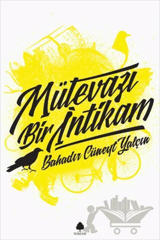 Mütevazı Bir İntikam