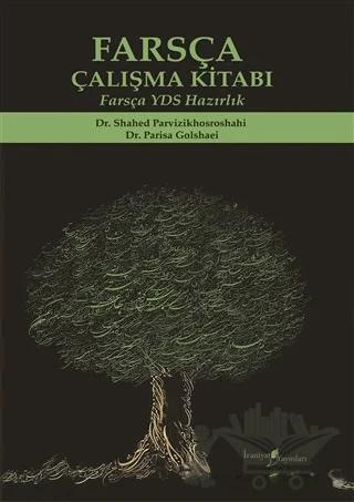 Farsça Çalışma Kitabı - Farsça YDS Hazırlık