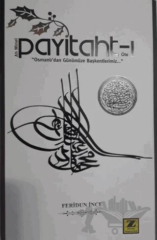Ah Minel Payitaht-ı Öte