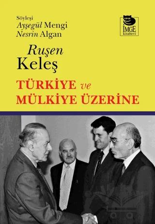 Türkiye ve Mülkiye Üzerine
