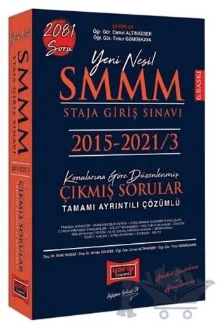 2022 SMMM Staja Giriş Sınavı Konularına Göre Düzenlenmiş Tamamı Ayrıntılı Çözümlü Çıkmış Sorular 208