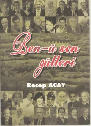 Ben-ü Sen Gülleri