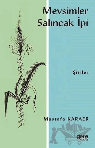 Mevsimler Salıncak İpi