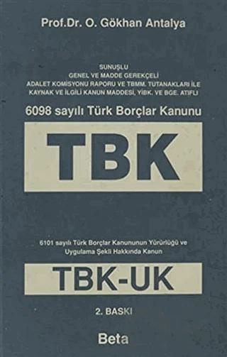 6098 Sayılı Türk Borçlar Kanunu (TBK)