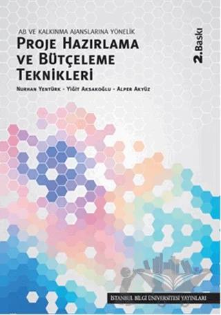 Proje Hazırlama ve Bütçeleme Teknikleri