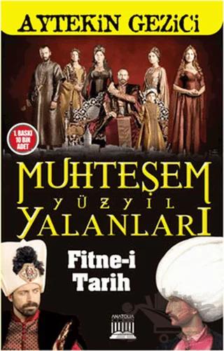 Muhteşem Yüzyıl Yalanları