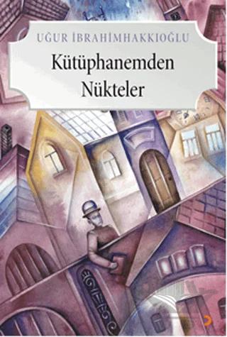Kütüphanemden Nükteler