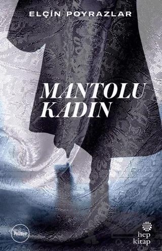 Mantolu Kadın