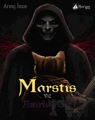 Marstis ve Asırlık Sır