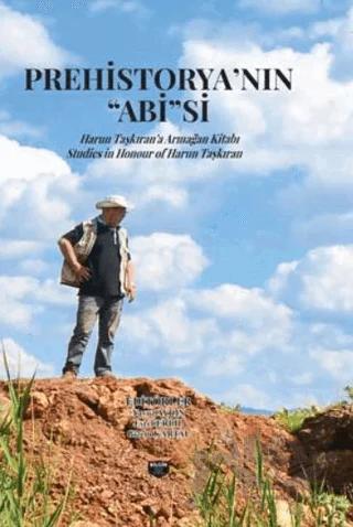 Prehistorya’nın "Abi’’si